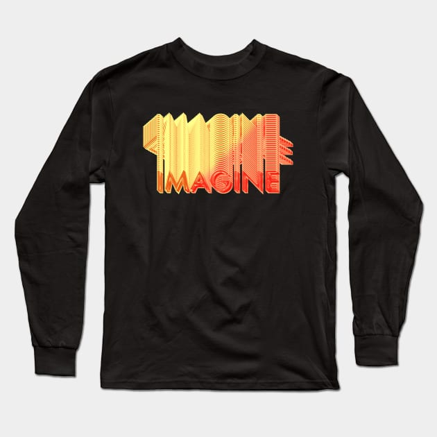 Imagine Long Sleeve T-Shirt by design-universe